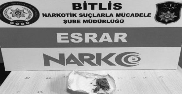 Bitlis'te 6 gram esrar ele geçirildi