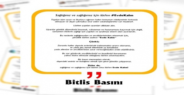 Bitlis basınından ‘evde kal' çağrısı
