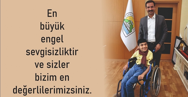Başkan Geylani’den ‘3 Aralık Dünya Engelliler Günü’ mesajı