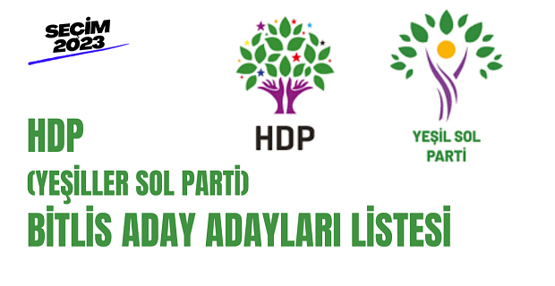 HDP (YSP) Bitlis milletvekili aday adayları listesi