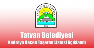 Tatvan Belediyesi kadroya geçen taşeron listesi açıklandı