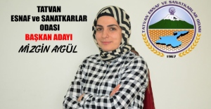 Bitlis’te bir ilk, Esnaf Odası Başkanlığına kadın aday!