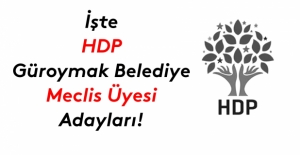 İşte HDP Güroymak Belediye meclis üyesi adayları listesi!