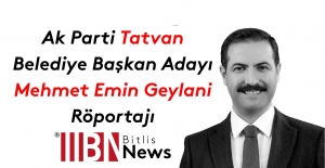 Ak Parti Tatvan Belediye Başkan Aday Mehmet Emin Geylani Röportajı